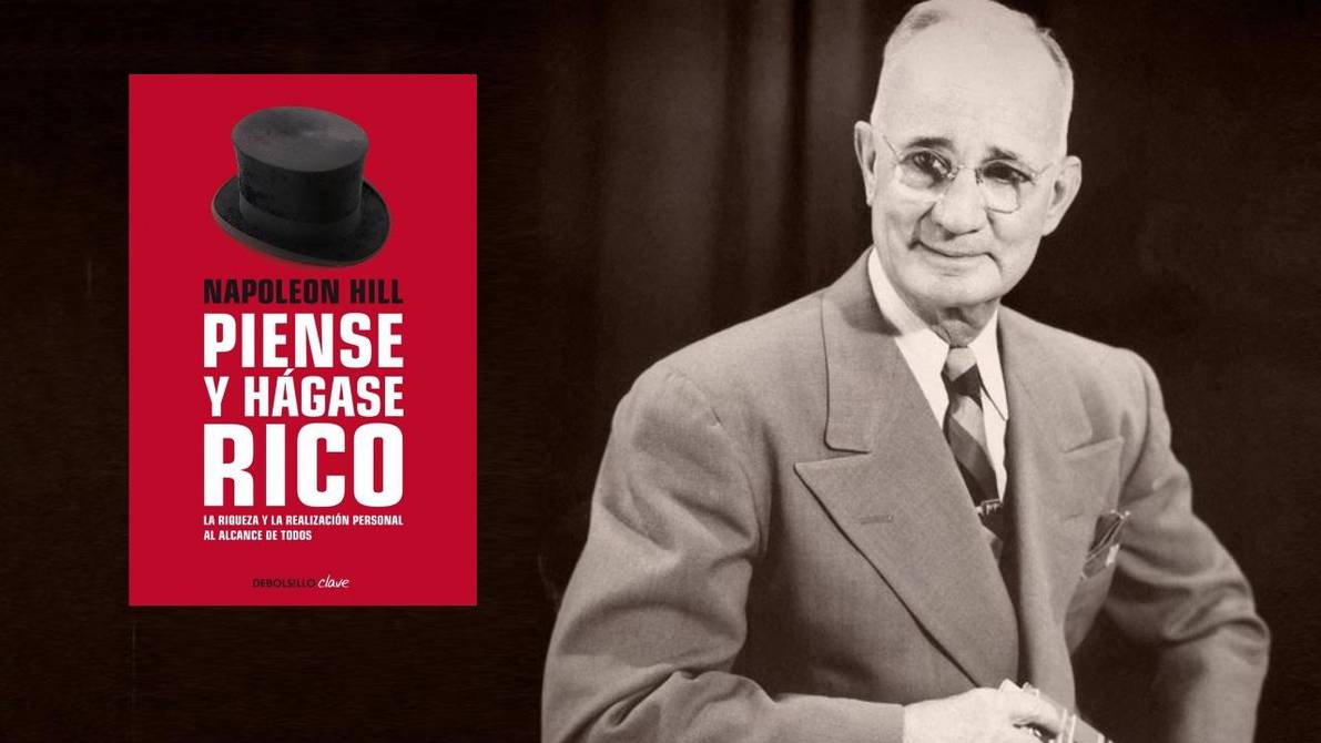 PIENSE Y HAGASE RICO (N.E.), NAPOLEON HILL